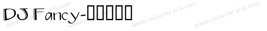 DJ Fancy字体转换